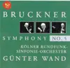 Günter Wand & Kölner Rundfunk-Sinfonieorchester - Bruckner: Symphony No. 5